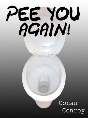 cover image of Pee You Again!